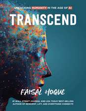 Transcend: Unlocking Humanity in the Age of AI