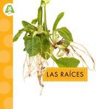 Las Raíces