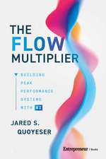 The Flow Multiplier