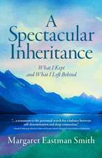 A Spectacular Inheritance