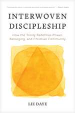 Interwoven Discipleship