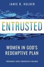 Entrusted