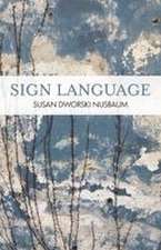 SIGN LANGUAGE