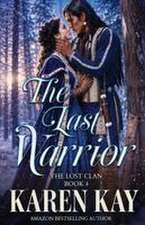 The Last Warrior