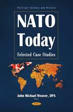 NATO Today: Selected Case Studies