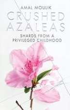 Crushed Azaleas