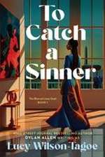 To Catch a Sinner