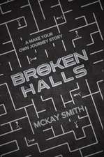 Broken Halls