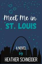 Meet Me in St. Louis