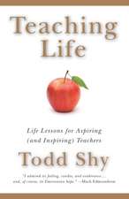 Teaching Life