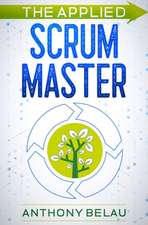The Applied Scrum Master