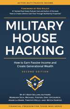 Military House Hacking: How to Earn Passive Income and Create Generational Wealth