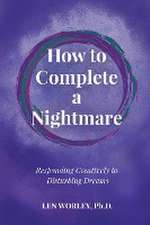 How to Complete a Nightmare