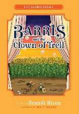 Barris and the Clown of Trell