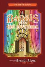 Barris and the Girl of Norizon