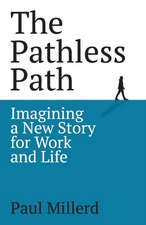 Millerd, P: Pathless Path