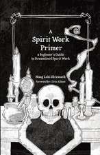 SPIRIT WORK PRIMER