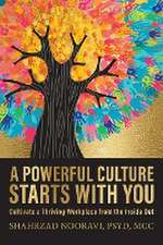 A Powerful Culture Starts with You