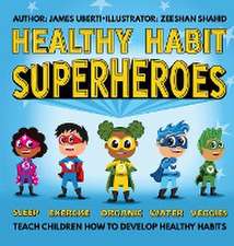 Healthy Habit Superheroes