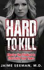 Hard to Kill