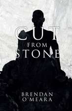 Cut From Stone