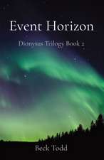 Event Horizon: Dionysus Trilogy Book 2