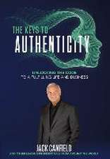 The Keys to Authenticity