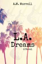 L.A. Dreams