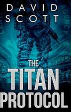 The Titan Protocol