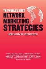 The World's Best Network Marketing Strategies