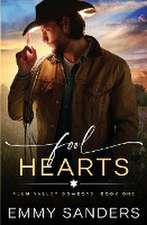 Fool Hearts (Plum Valley Cowboys Book 1)