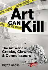 Art Can Kill