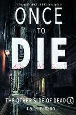 Once to Die