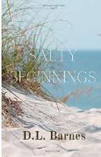 Salty Beginnings