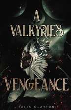 A Valkyrie's Vengeance