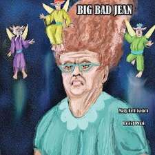 Big Bad Jean