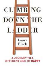 Climbing Down the Ladder