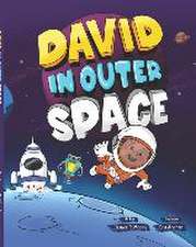 David in Outer Space