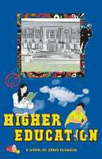 Higher Education: A mind-altering coming-of-age campus novel