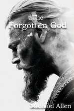 The Forgotten God