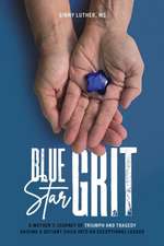 Blue Star Grit