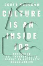 Culture Is an Inside Job