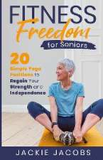 Fitness Freedom for Seniors