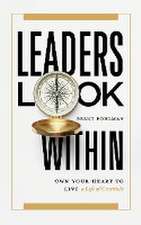 Leaders Look Within