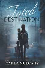 FATED DESTINATION
