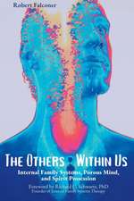 The Others Within Us