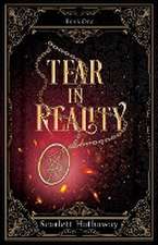 Tear in Reality
