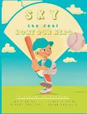 Sky, the Deaf Home Run Hero