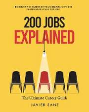 200 Jobs Explained