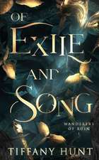 Of Exile and Song